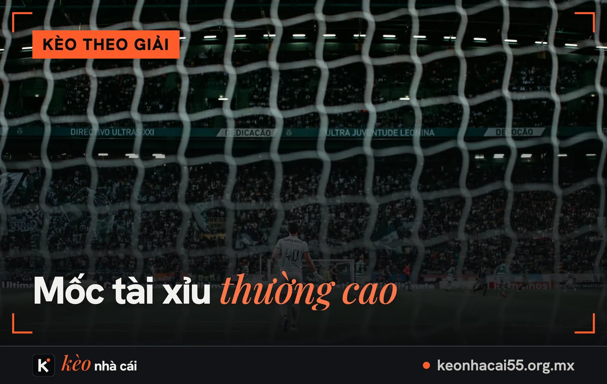 Kèo Bundesliga hôm nay: tỷ lệ kèo bóng đá Đức, mốc tài xỉu và giờ đá 2 Lưới khung thành trước khán đài, mốc tài xỉu của kèo Bundesliga thường cao