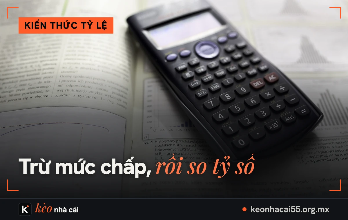 Máy tính bỏ túi trên trang sách, cách tính tiền kèo chấp